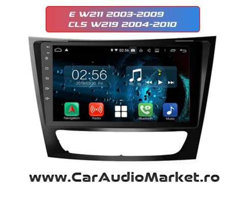 Navigatie dedicata Android Radio Bluetooth Internet GPS WIFI Mercedes Clasa E W211 2003-2009 CLS W219 2004-2010