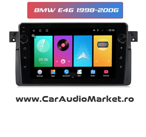 Navigatie dedicata Android BMW E46 1998 1999 2000 2001 2002 2003 2004 2005 2006 ORADEA